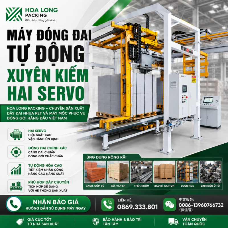 Máy đóng đai tự động xuyên kiếm hai Servo - Hoa Long Packing